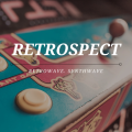 Retrospect