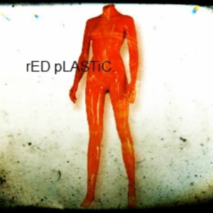 rED pLASTiC.