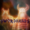 Swordhands