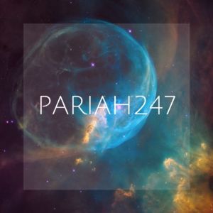 PARIAH247 (resetting)