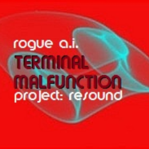 Terminal Malfunction