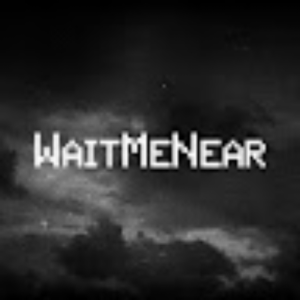 waitmenear