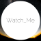 Watch_Me